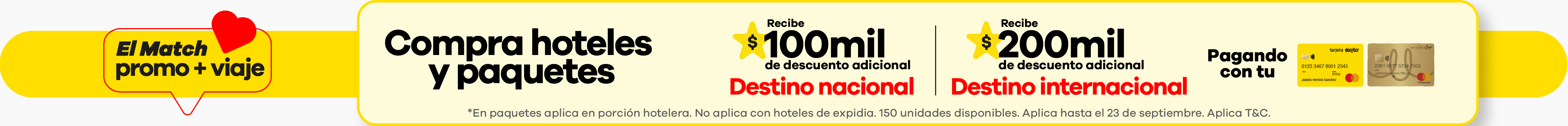 Compra hoteles y paquetes y recibe $100mil en destinos nacionales y $200mil en destinos internacionales pagando con tarjetas Tuya