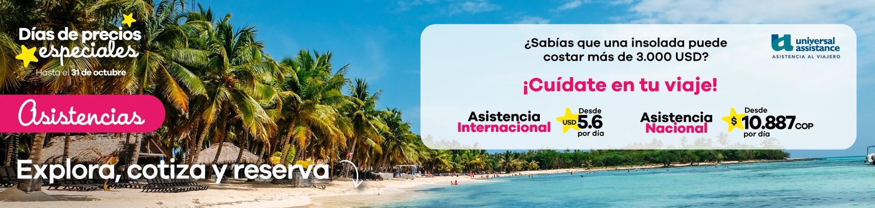 Asistencias Ofertas de Días de precios especiales, cuídate en tu viaje!
