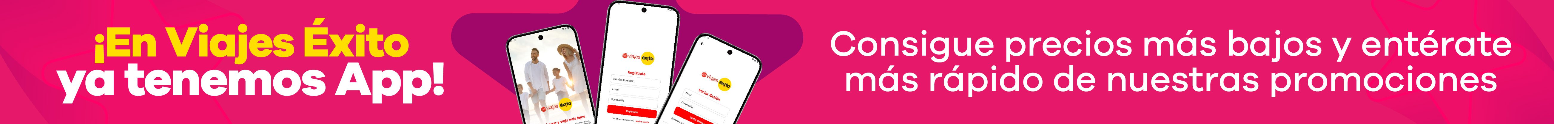 Ofertas especiales en la App de Viajes Éxito, aprovecha los descuentos para ti!