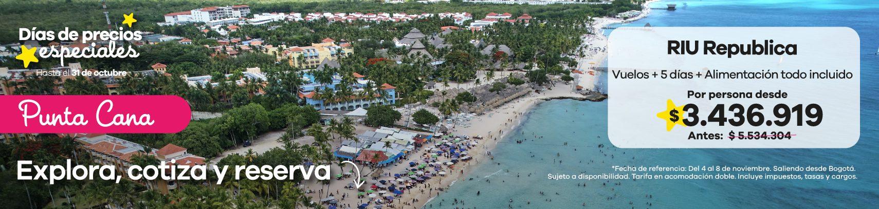 Disfruta Punta Cana en el hotel RIU República con vuelos, 5 días y todo incluido desde $3.436.919 por persona. Salida desde Bogotá, noviembre 2025.