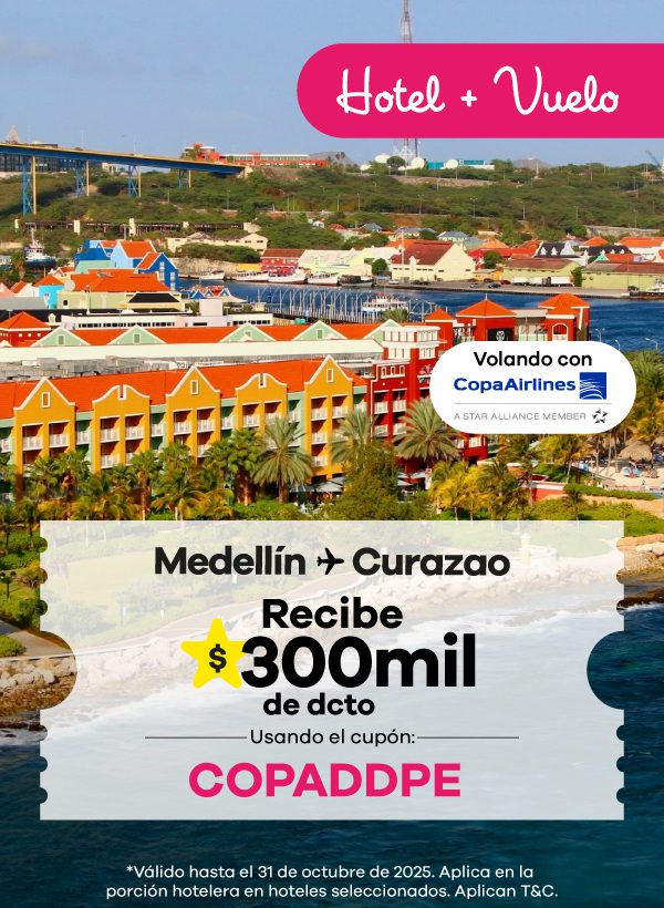 Viaja de Medellín a Curazao con Copa Airlines y recibe $300 mil de descuento 💸 en tu paquete de hotel + vuelo usando el cupón COPADDPE. ¡Aprovecha esta oferta y disfruta el Caribe azul!
