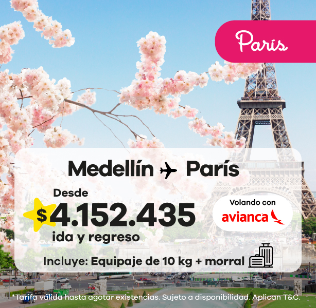 Vuela de Medellín a París con Avianca desde solo $4.152.435 ida y regreso ✈️. Disfruta la magia de la Ciudad Luz, sus monumentos y gastronomía con las mejores tarifas. ¡Reserva tu viaje a Europa ahora!