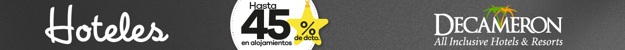 Banner de hoteles Decameron con descuentos hasta 45% en alojamientos por Black Friday Viajes 2025.