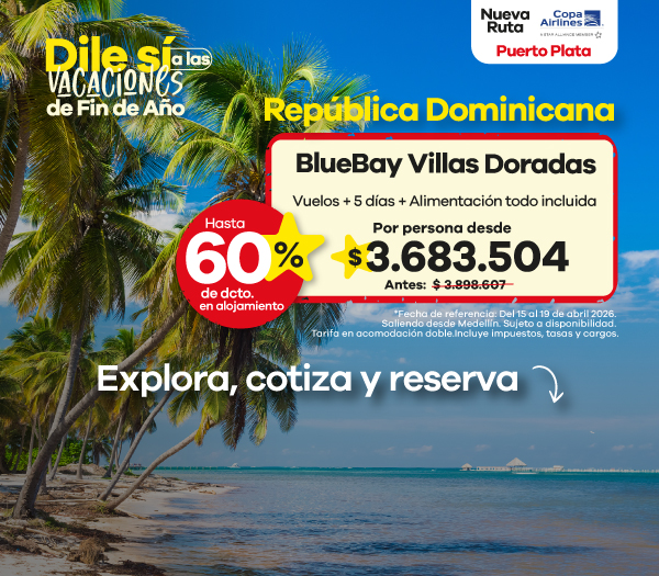 🌴 Dile sí a las vacaciones de fin de año ✈️ Disfruta el paraíso tropical de la República Dominicana con su nueva ruta a Puerto Plata. Hospédate en Bluebay Villas Doradas con hasta 60% de descuento en alojamiento. 💛 Desde $ 3.683.504 por persona (vuelos + 5 días + todo incluido). Explora, cotiza y reserva tu escape al Caribe.