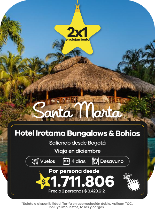 Oferta Black Friday en Santa Marta: paquete al Hotel Irotama Lago con vuelo desde Bogotá, 4 días con desayuno y promoción 2x1 en alojamiento