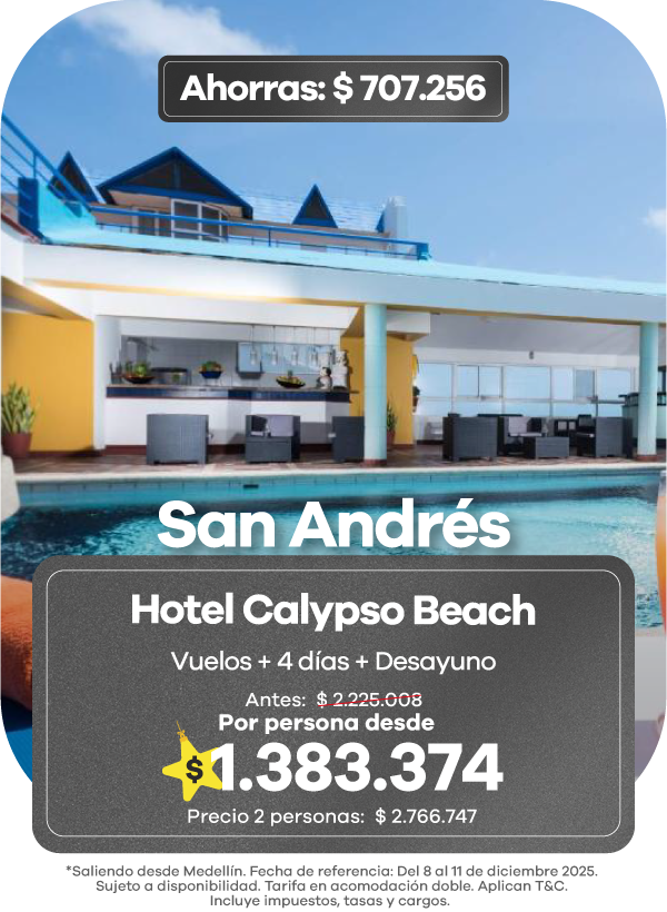 Oferta de viaje a San Andrés con vuelos y 4 días en el Hotel Calypso Beach, promoción Black Friday Viajes 2025.