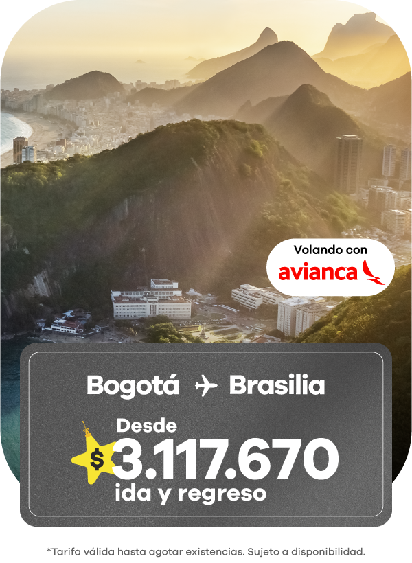Banner de oferta de vuelo Bogotá a Brasilia con Avianca, desde $3.117.670 ida y regreso, con vista aérea de montañas y ciudad en Brasil.