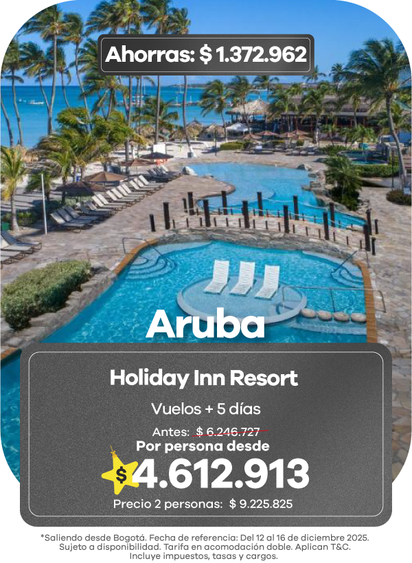 oferta para viajar a Aruba con paquete al Holiday Inn Resort que incluye vuelos y 5 días, con precio desde $4.612.913 por persona