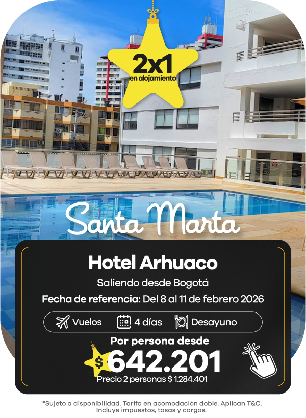 Promoción 2x1 en alojamiento en Santa Marta – Hotel Arhuaco