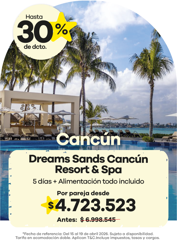 🌴 Cancún te espera con el lujo del Dreams Sands Resort & Spa 🏖️ Déjate llevar por el paraíso: playas cristalinas, gastronomía gourmet y descanso total en un entorno exclusivo. 🍸 5 días + alimentación todo incluido 💛 Por pareja desde $4.723.523 ✨ ¡Aprovecha hasta 30% de descuento y vive una experiencia romántica y relajante frente al mar Caribe!