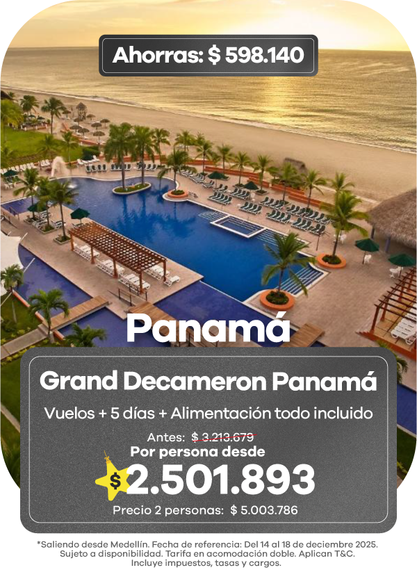 Paquete turístico a Panamá con vuelos y 5 días todo incluido en el Grand Decameron, promoción Black Friday Viajes 2025.