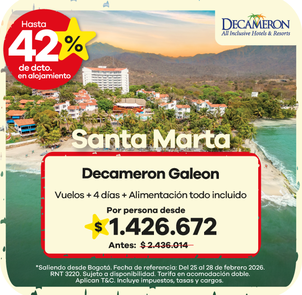 ☀️ Descubre el encanto de Santa Marta 🇨🇴 Disfruta de playas paradisíacas y una experiencia todo incluido en el Hotel Decameron Galeon. ✈️ Incluye: Vuelos + 4 días de alojamiento + Alimentación todo incluido 🍴 💰 Desde $1.426.672 por persona 📉 Antes: $2.436.014 ✨ Ahorra hasta el 42% en alojamiento 📅 Saliendo desde Bogotá. Fecha de referencia: del 25 al 28 de febrero de 2026. Sujeto a disponibilidad. Tarifa en acomodación doble. Incluye impuestos, tasas y cargos.