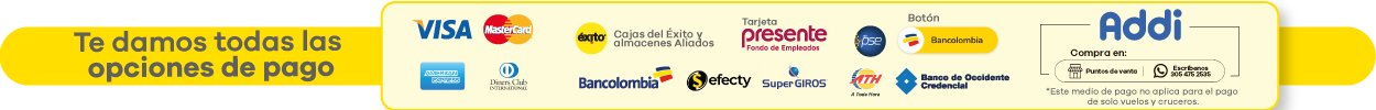 medios de pago aceptados por Viajes Éxito, incluyendo tarjetas de crédito, débito, bancos, puntos físicos, billeteras digitales y financiación con Addi
