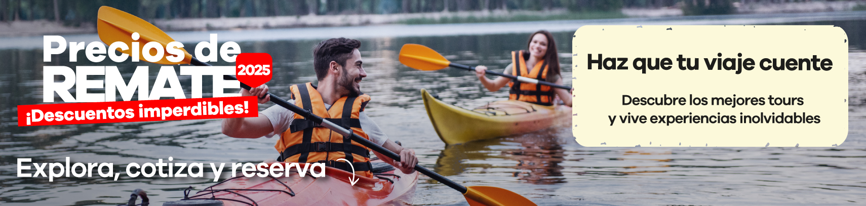Precios de Remate 2025 promocionando tours y actividades de viaje, invitando a descubrir experiencias inolvidables y a explorar, cotizar y reservar