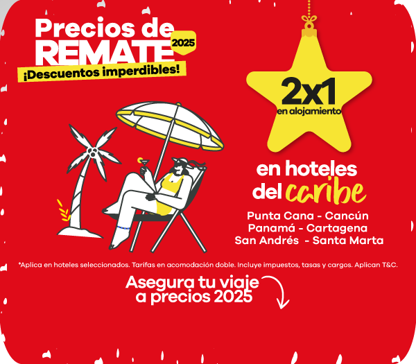 Precios de Remate con promociones 2x1 en hoteles del Caribe, incluyendo Punta Cana, Cancún, Panamá, Cartagena, San Andrés y Santa Marta