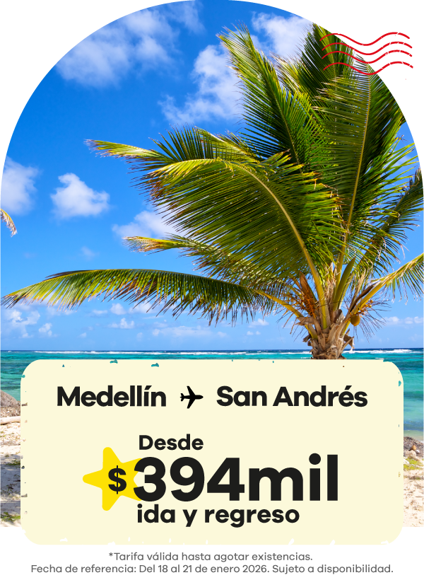 Oferta de vuelos Medellín a San Andrés desde $394 mil ida y regreso, descuentos para viajar a San Andrés.