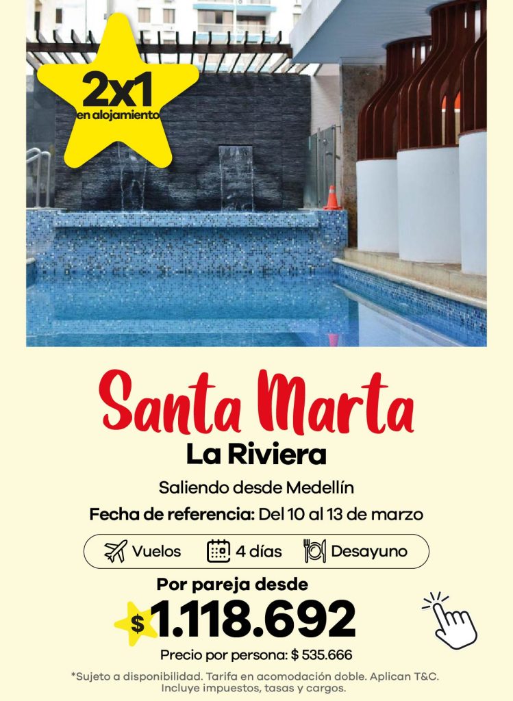 oferta a santa marta hotel la riviera saliendo dede medellin