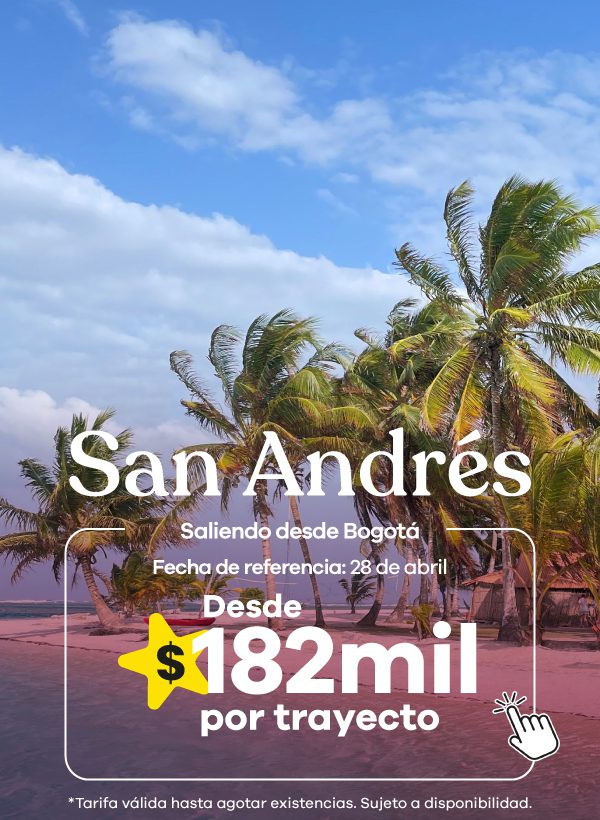 vuelos económicos desde Bogotá a San Andrés con oferta activa y disponibilidad sujeta a cambios.