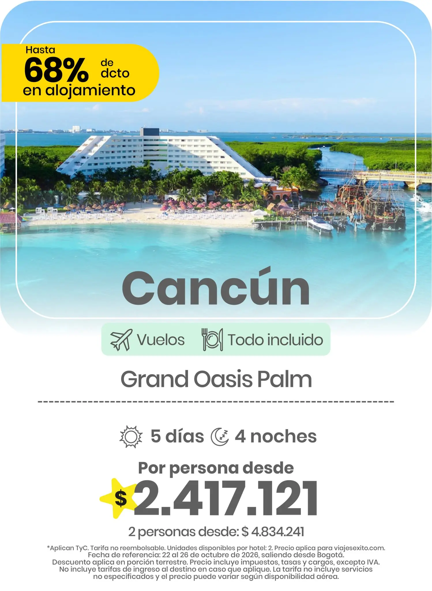Tarjeta de oferta de viaje de Viajes Éxito en la sección «Carrousel Paquetes Todo Incluido»