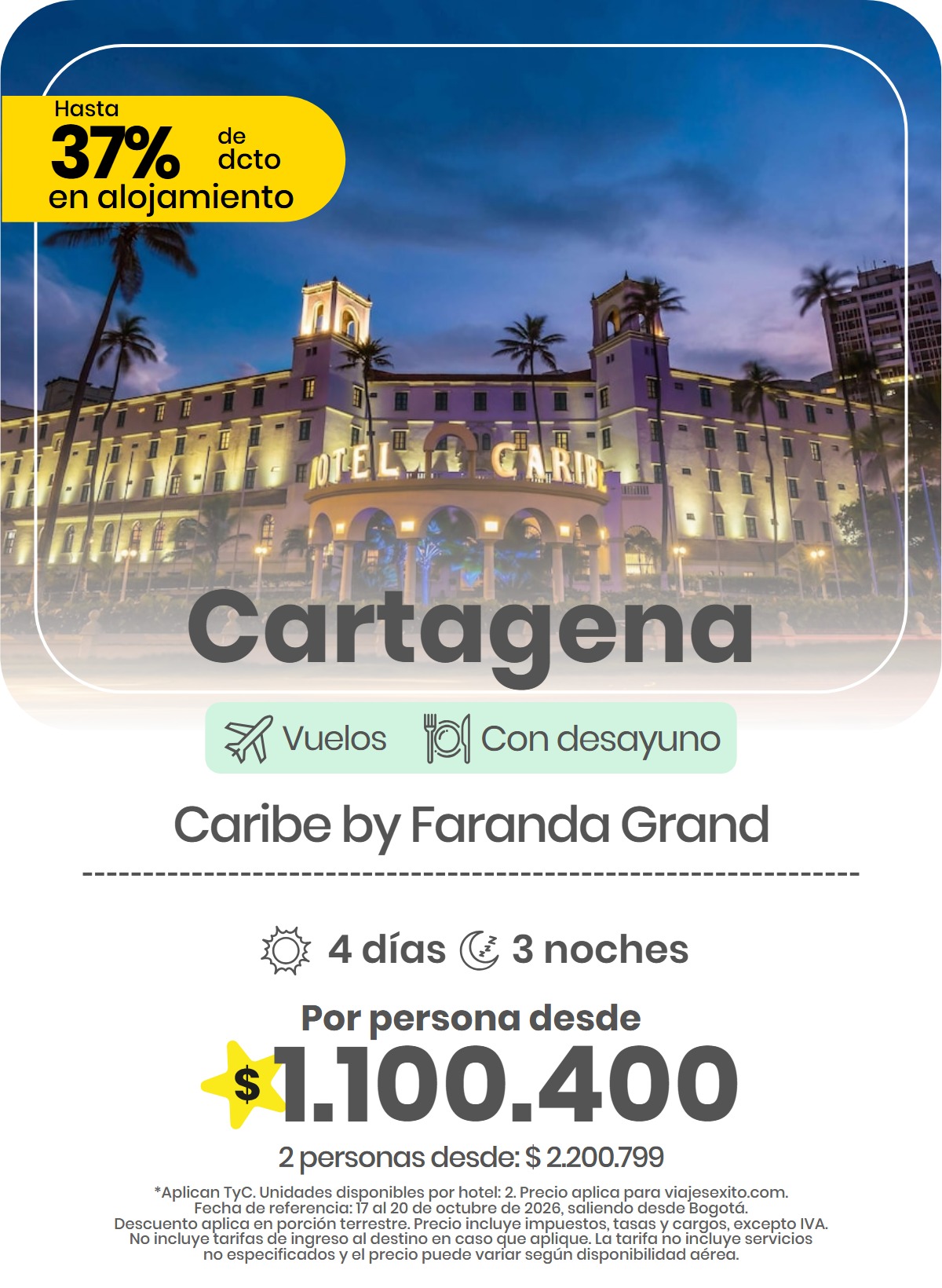 Paquete a Cartagena: Caribe by Faranda Grand