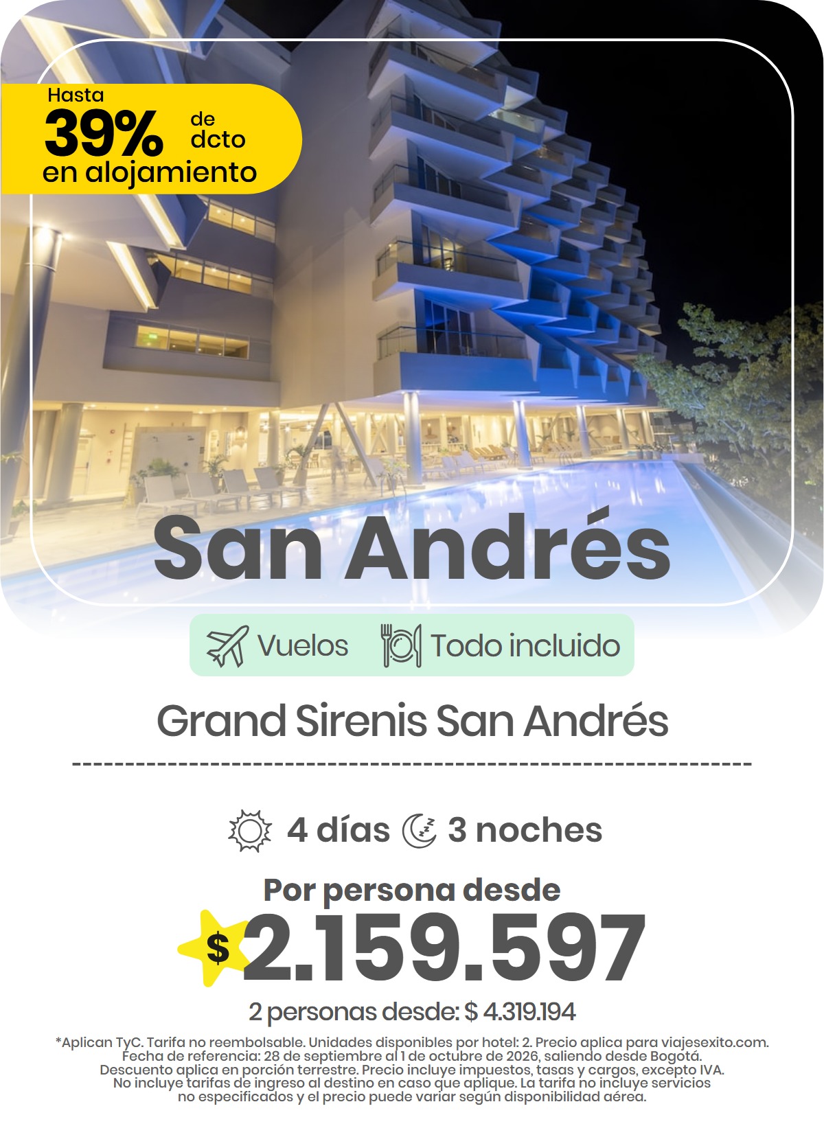 Paquete a San Andrés: Grand Sirenis San Andrés