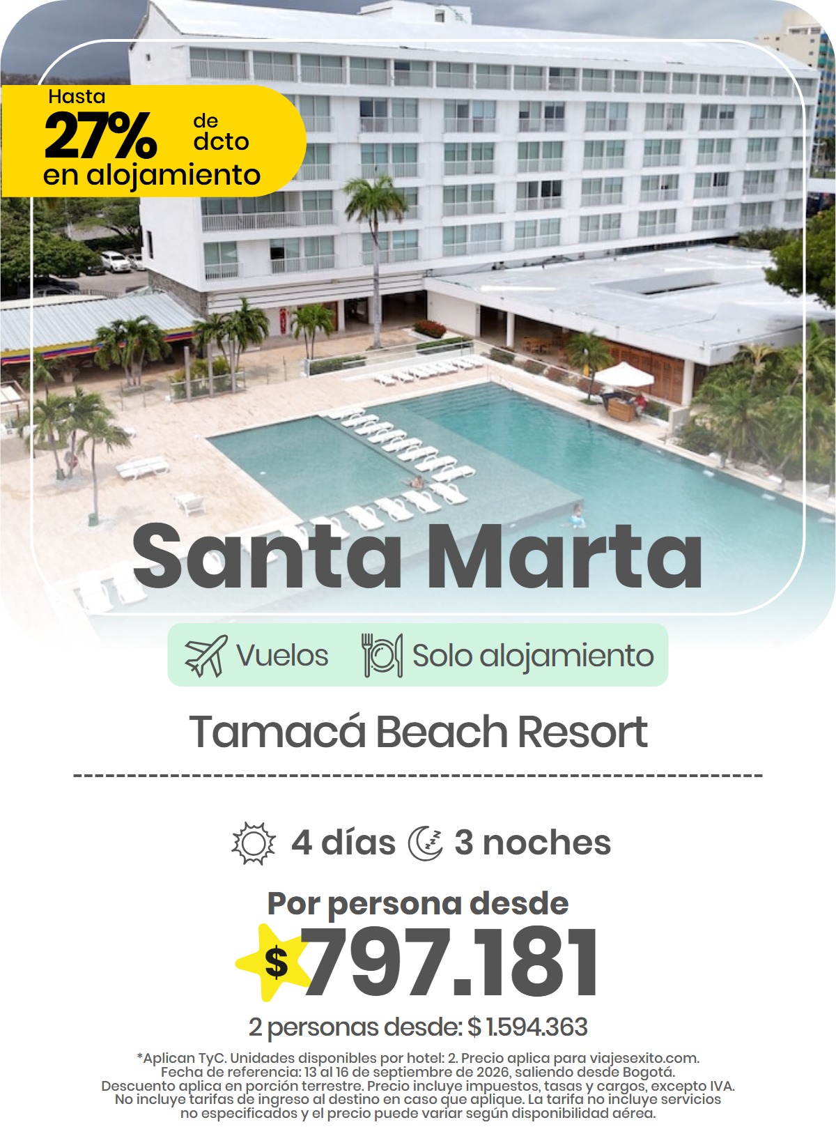 Paquete a Santa Marta: Tamacá Beach Resort