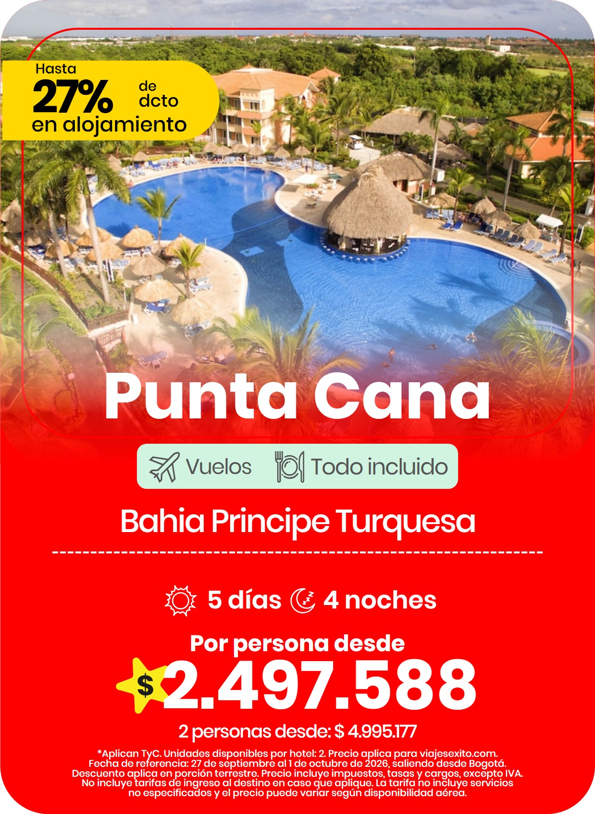Paquete a Punta Cana: Bahia Principe Turquesa