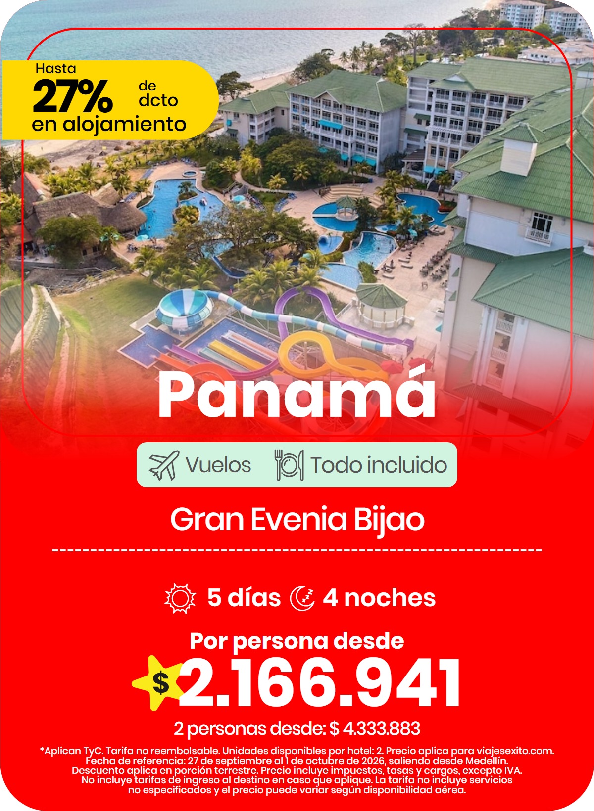 Paquete a Panamá: Gran Evenia Bijao