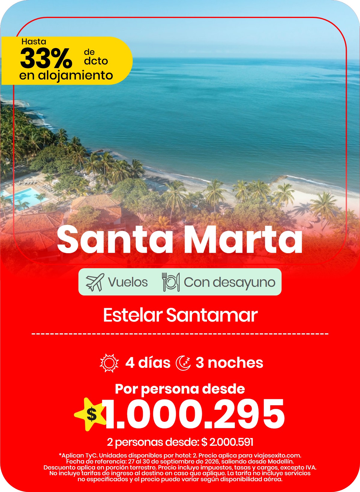 Paquete a Santa Marta: Estelar Santamar