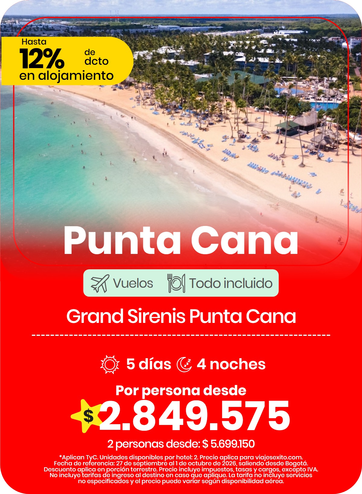 Paquete a Punta Cana: Grand Sirenis Punta Cana