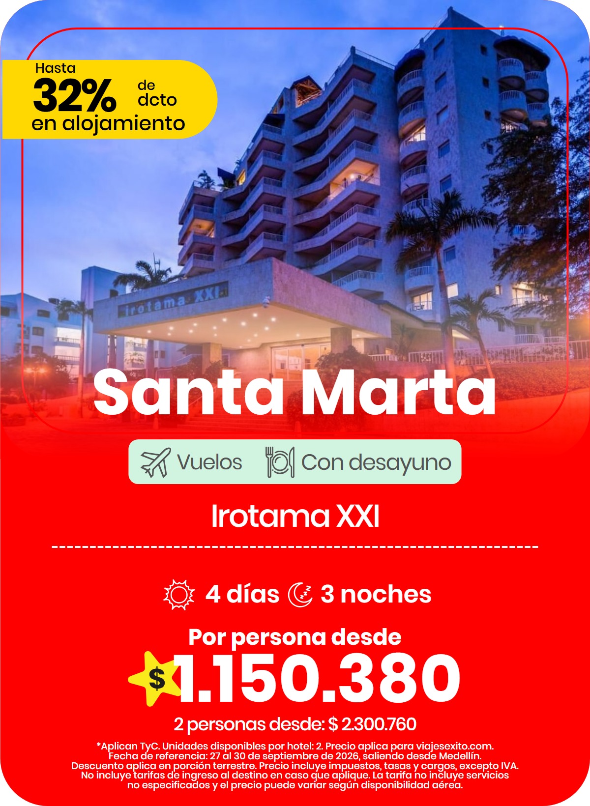 Paquete a Santa Marta: Irotama XXI