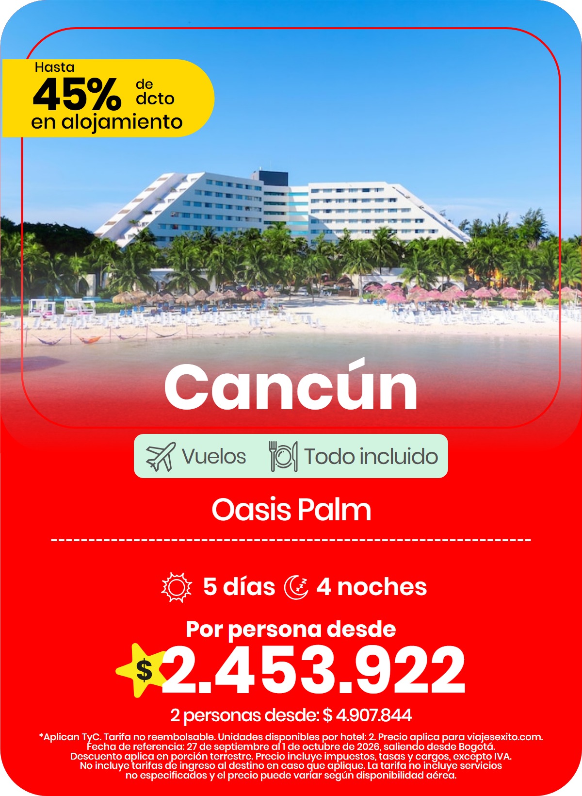 Paquete a Cancún: Oasis Palm