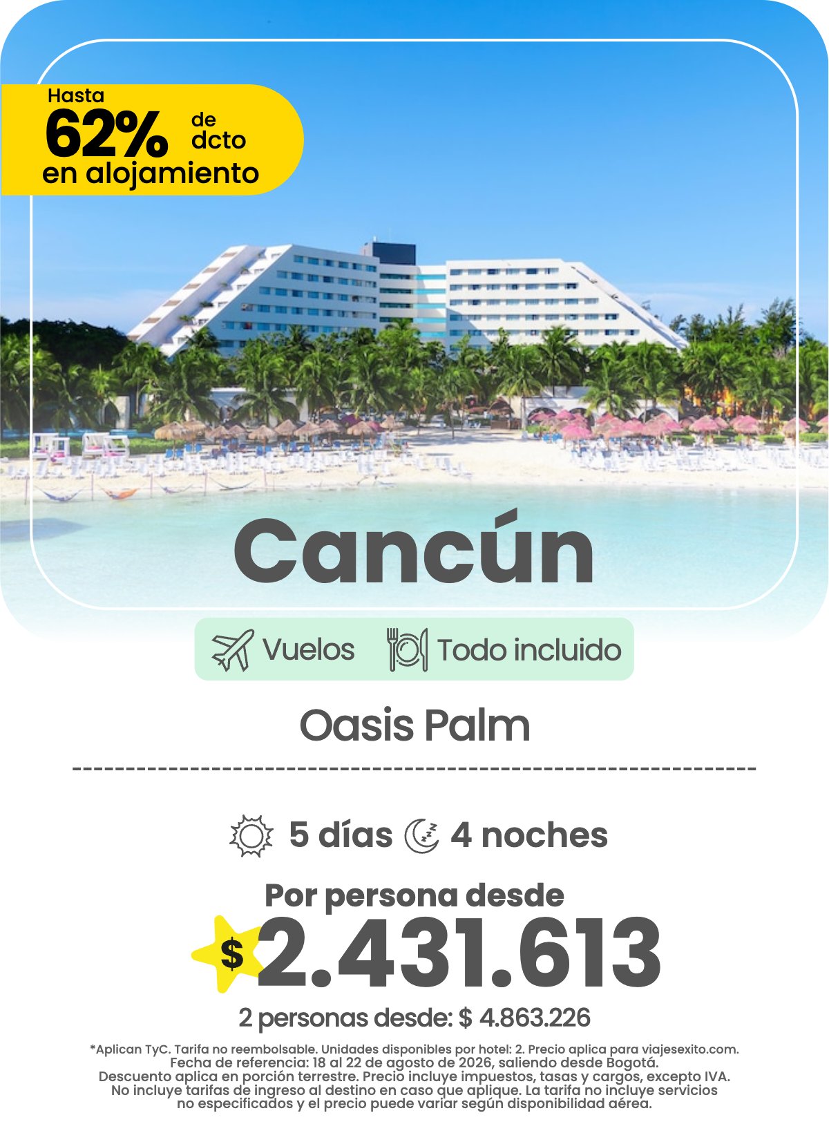 Paquete a Cancún: Oasis Palm