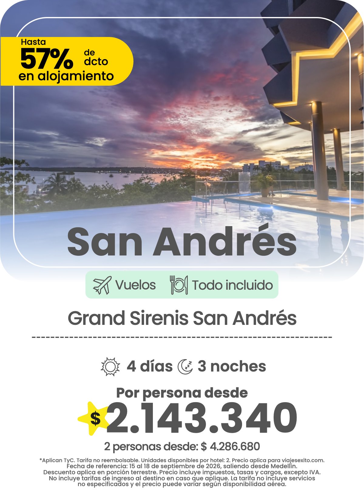 Paquete a San Andrés: Grand Sirenis San Andrés