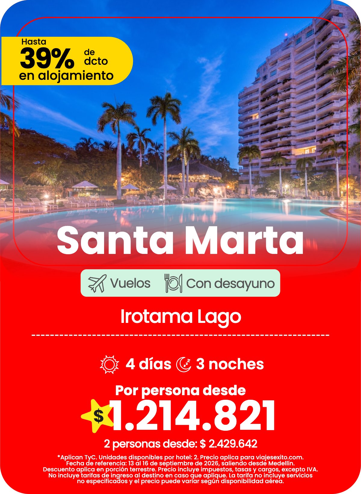 Paquete a Santa Marta: Irotama Lago