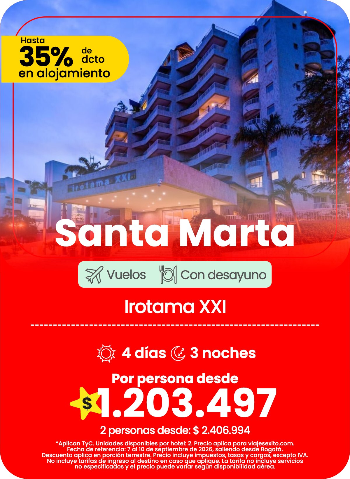 Paquete a Santa Marta: Irotama XXI