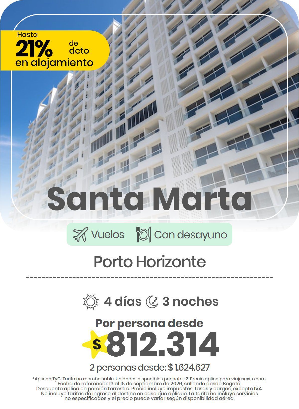 Paquete a Santa Marta: Porto Horizonte