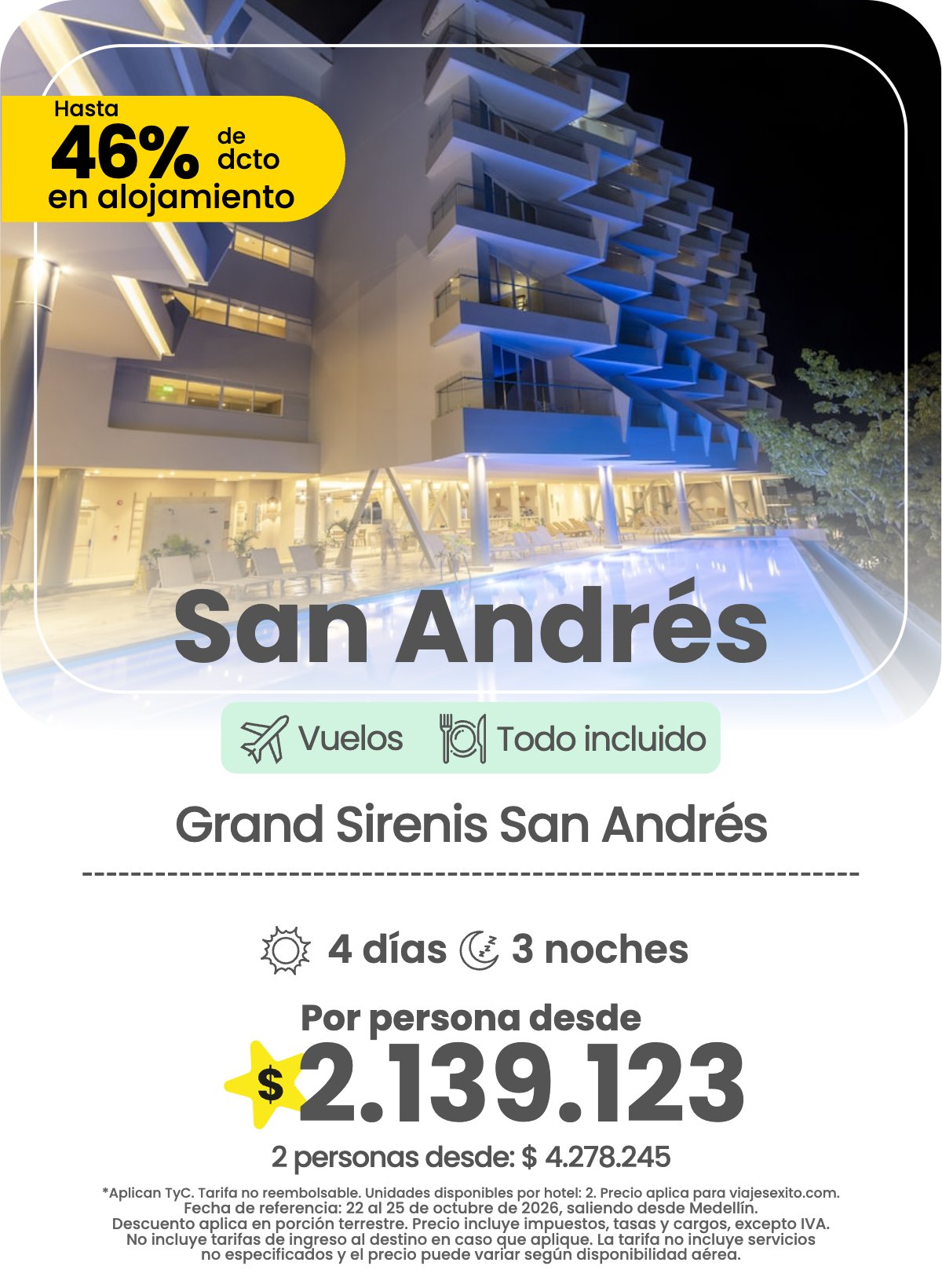 Paquete a San Andrés: Grand Sirenis San Andrés