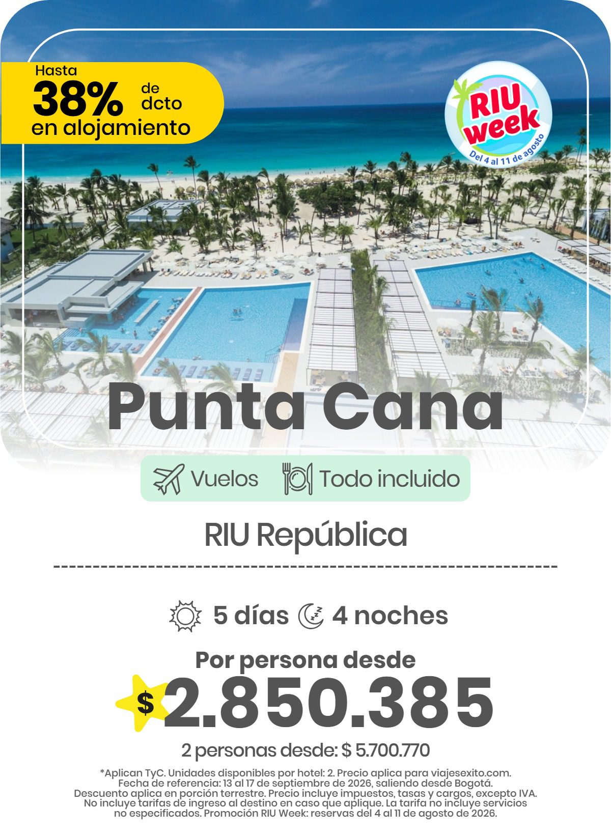 Paquete vuelo y hotel a Punta Cana en el RIU República, 5 días y 4 noches desde Bogotá, 13 al 17 de septiembre de 2026