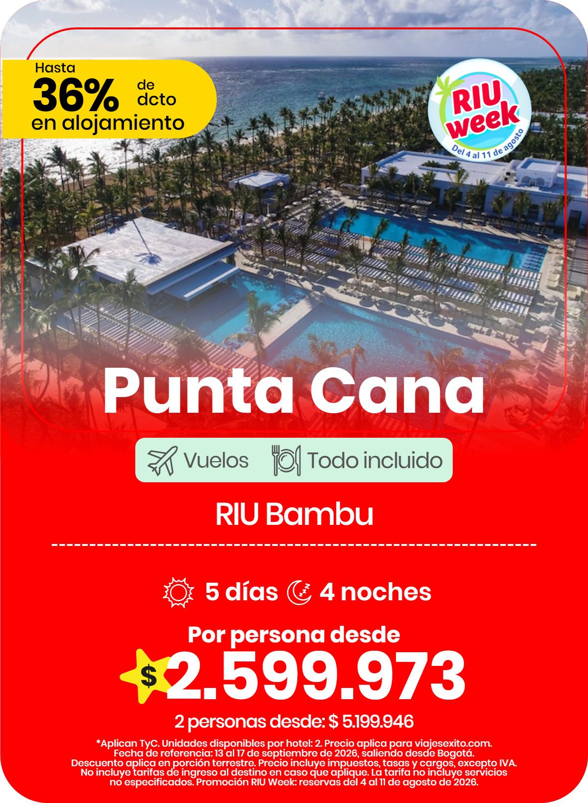 Paquete vuelo y hotel a Punta Cana en el RIU Bambu, 5 días y 4 noches desde Bogotá, 13 al 17 de septiembre de 2026