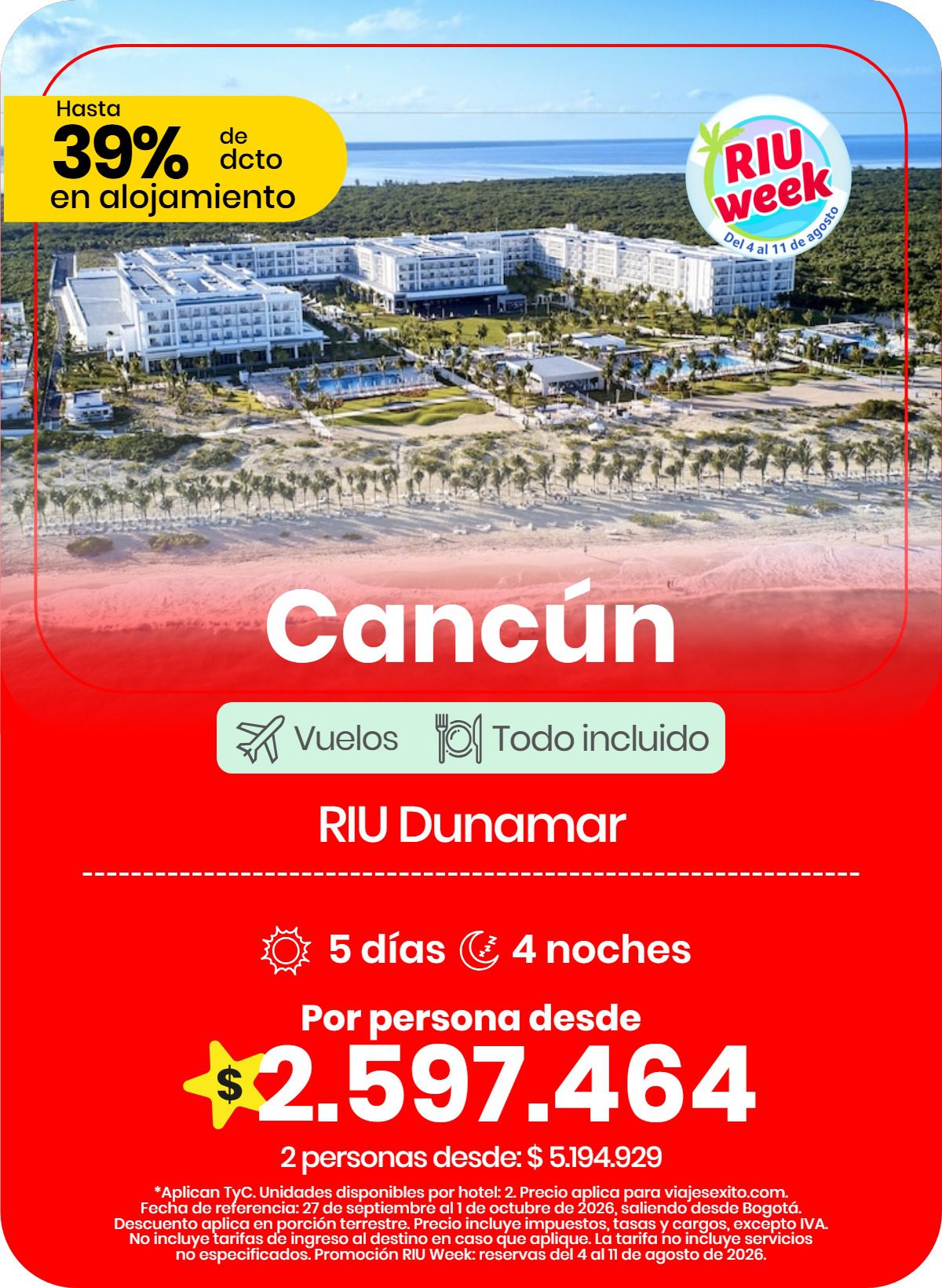 Paquete vuelo y hotel a Cancún en el RIU Dunamar, 5 días y 4 noches desde Bogotá, 27 de septiembre al 1 de octubre de 2026