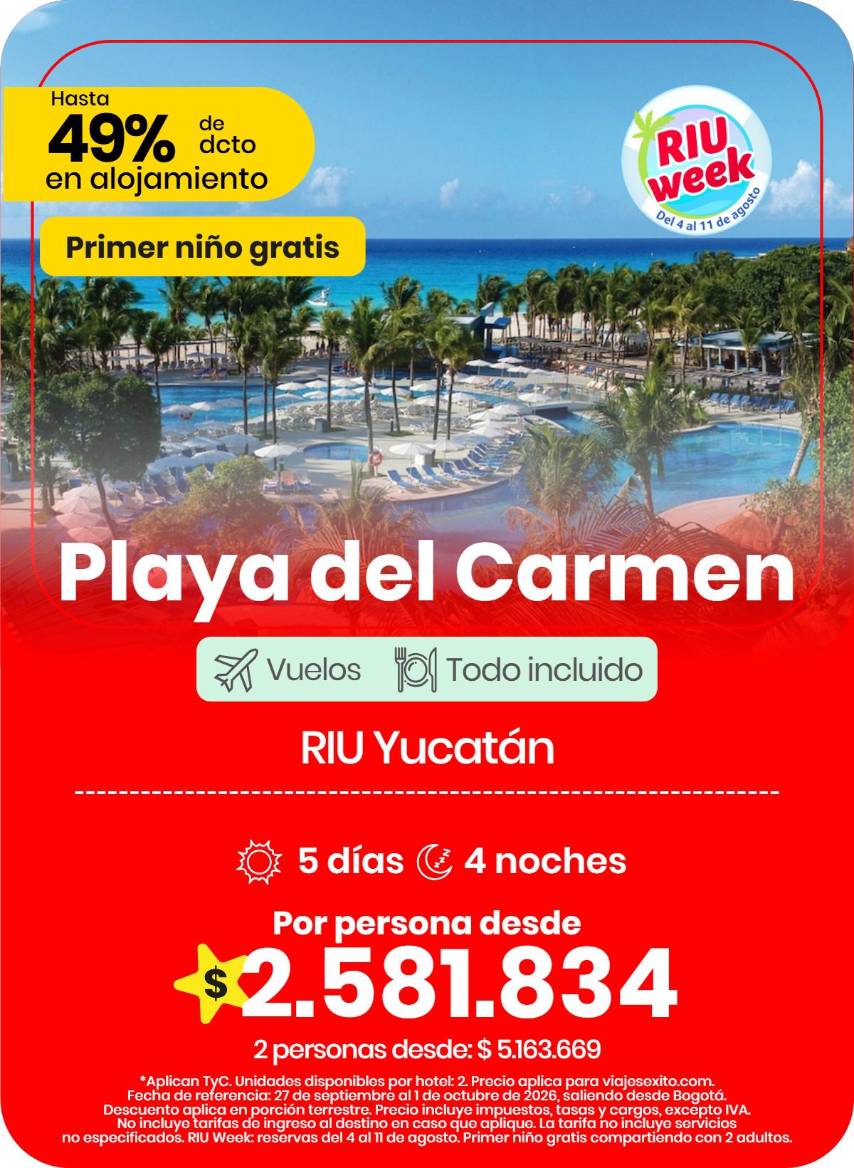 Paquete vuelo y hotel a Playa del Carmen en el RIU Yucatán, 5 días y 4 noches desde Bogotá, 27 de septiembre al 1 de octubre de 2026