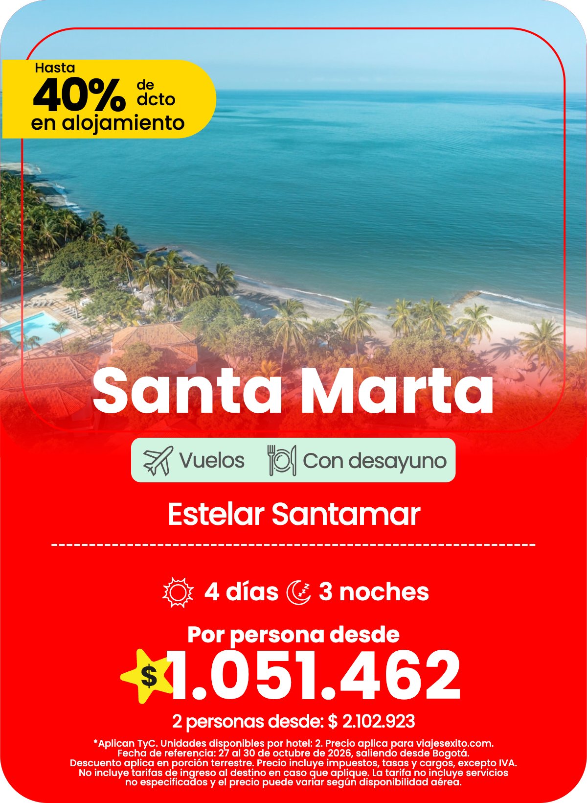 Paquete a Santa Marta: Estelar Santamar