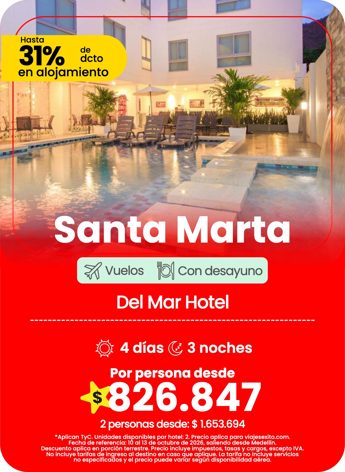 Paquete a Santa Marta: Del Mar Hotel