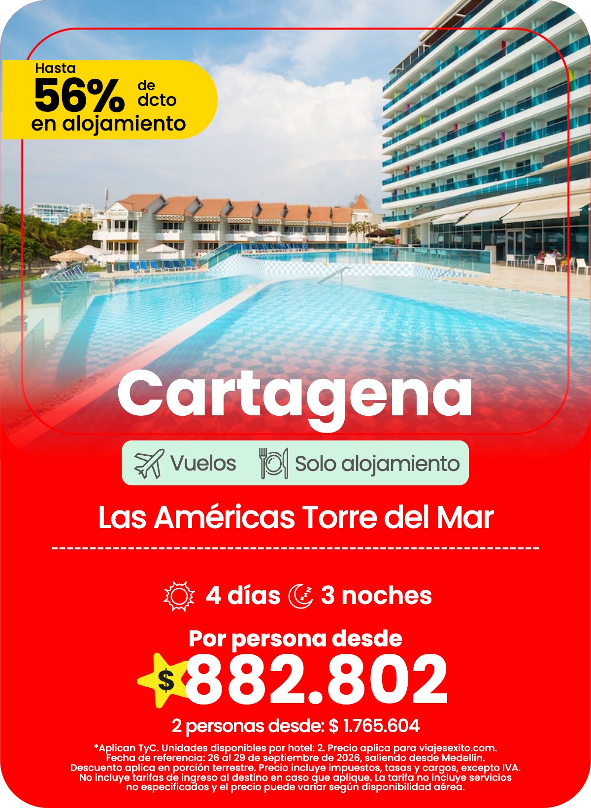 Paquete a Cartagena: Las Américas Torre del Mar