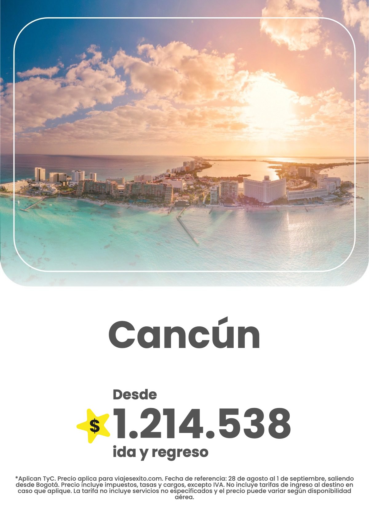 Vuelo ida y regreso de Bogotá a Cancún, 28 de agosto al 1 de septiembre de 2026