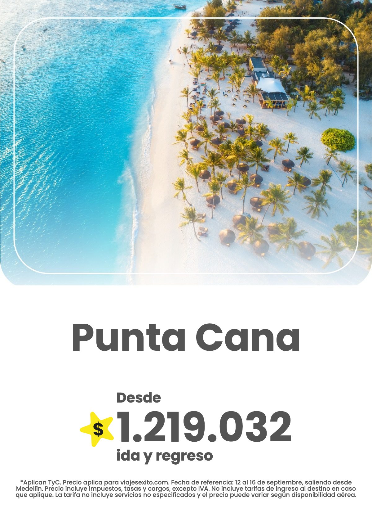 Vuelo ida y regreso de Medellín a Punta Cana, 12 al 16 de septiembre de 2026