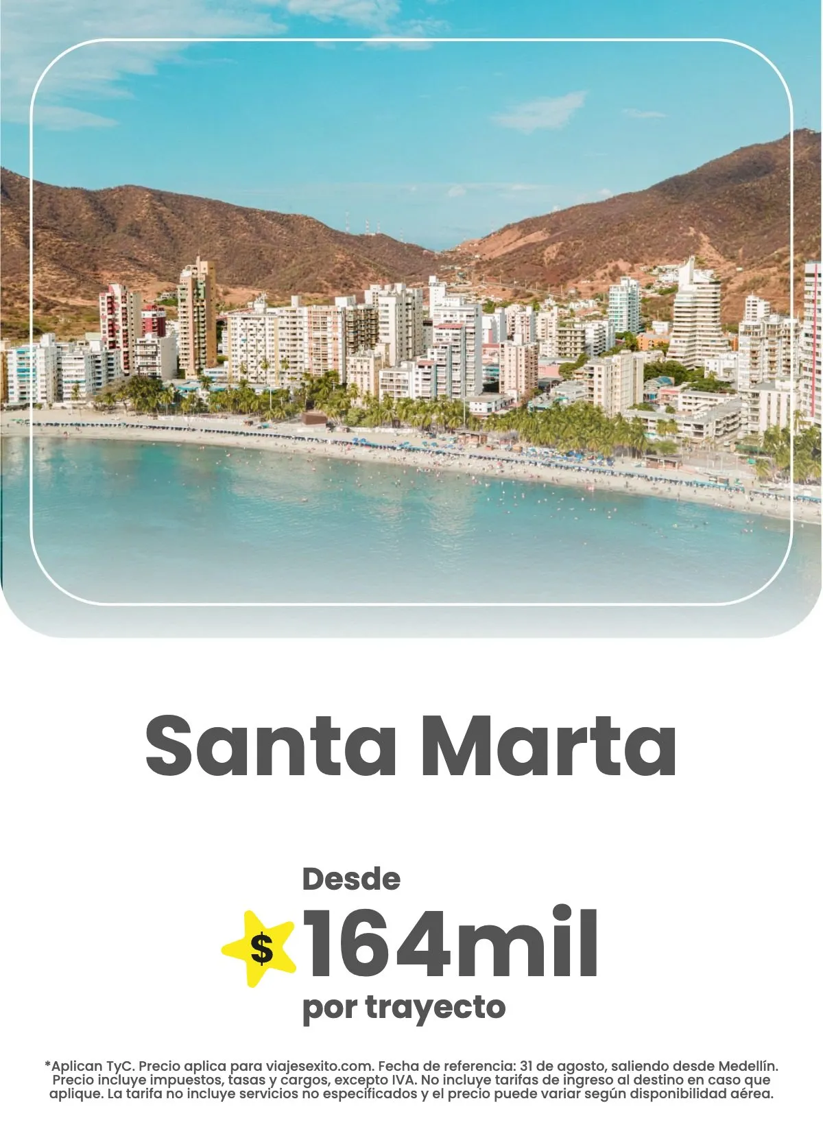 Vuelo solo ida de Medellín a Santa Marta, 31 de agosto de 2026