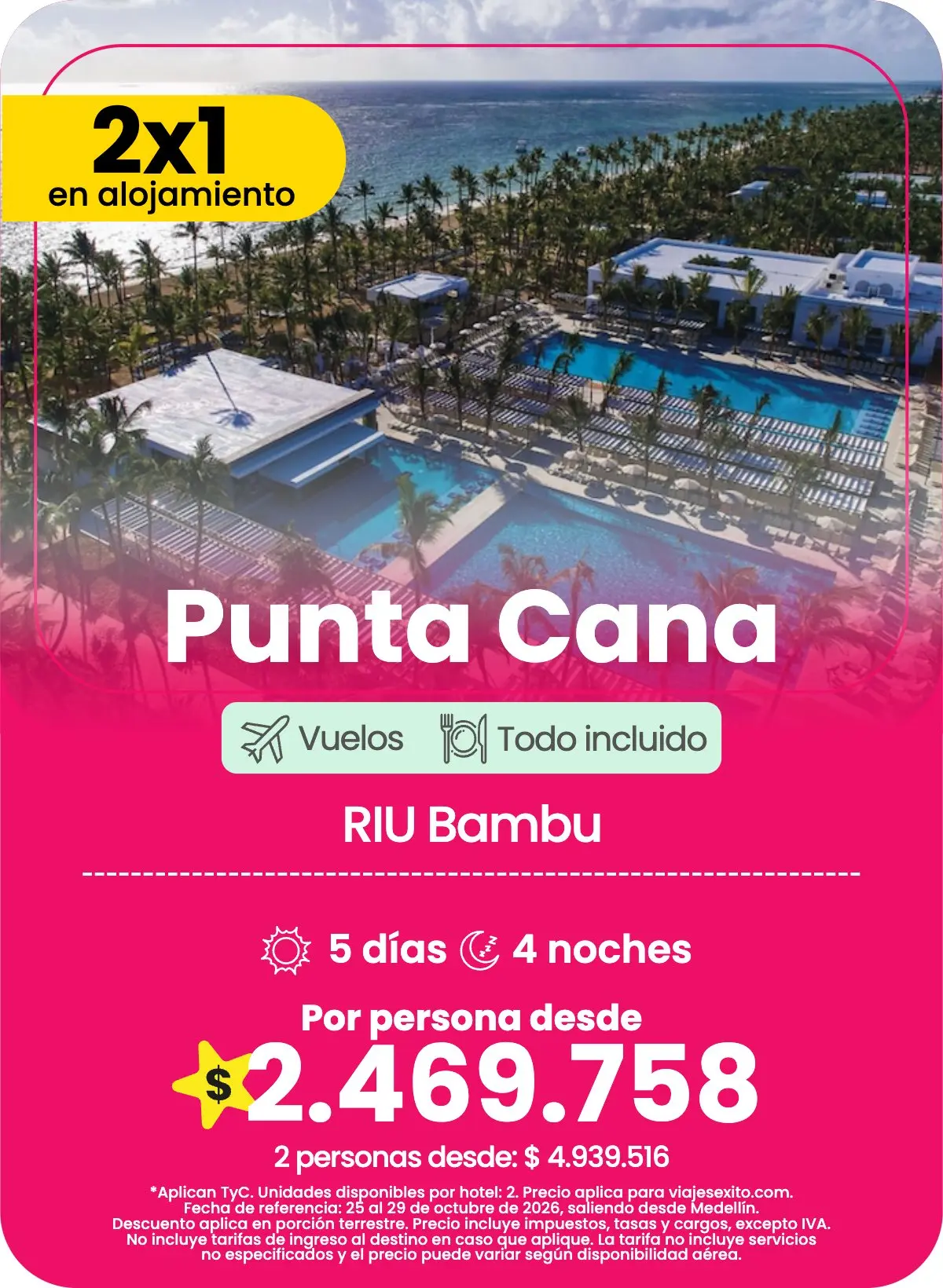 Paquete a Punta Cana: RIU Bambu, todo incluido, 5 días y 4 noches con vuelos, por persona desde $2.469.758.