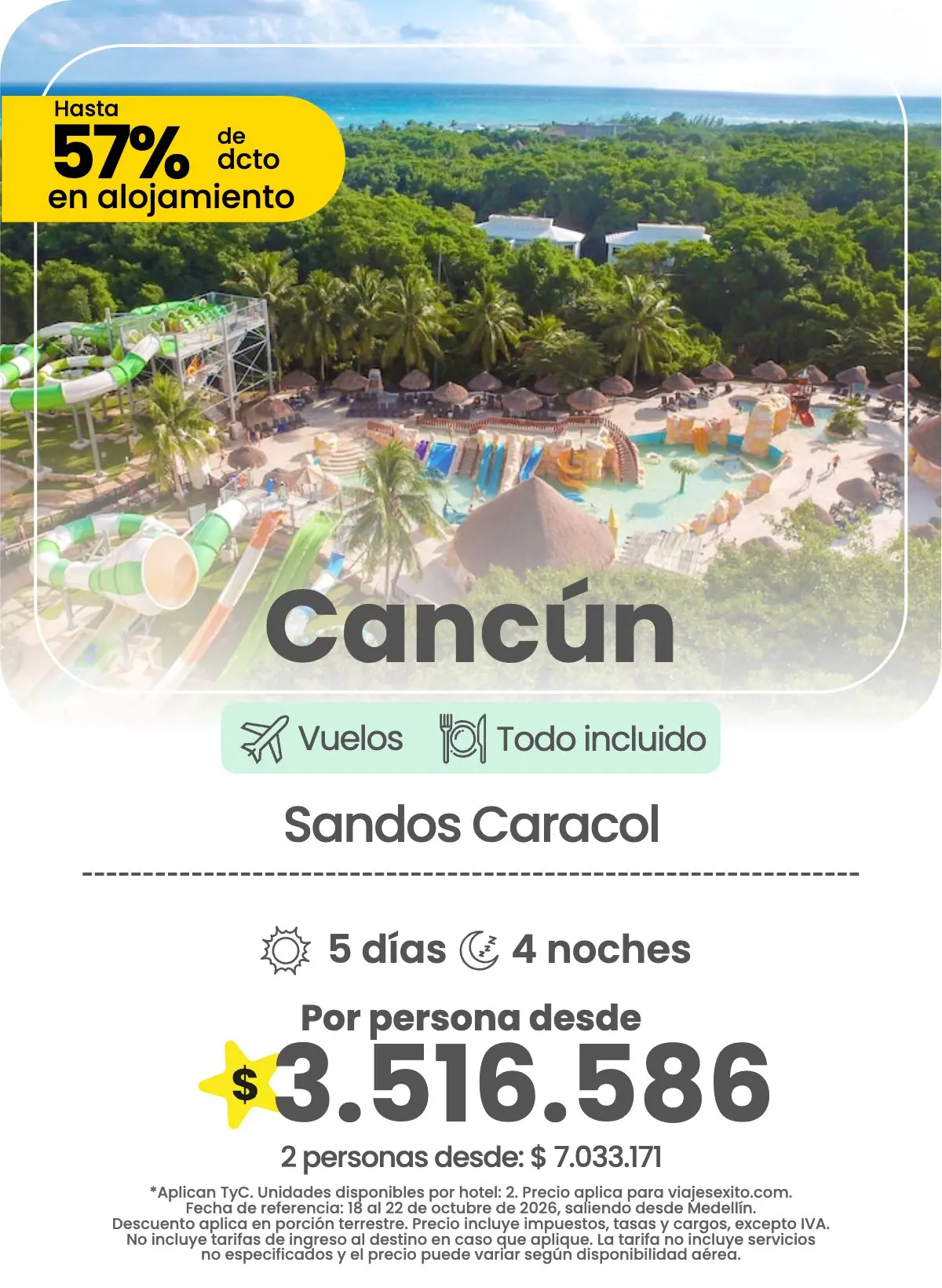 Paquete a Cancún: Sandos Caracol, todo incluido, 5 días y 4 noches con vuelos, por persona desde $3.516.586.